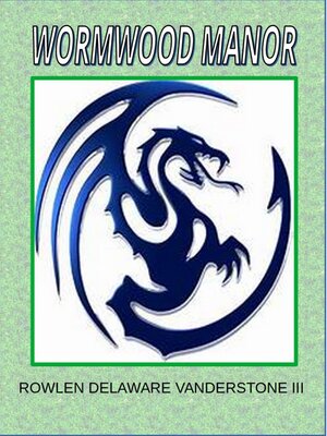 cover image of Wormwood Manor